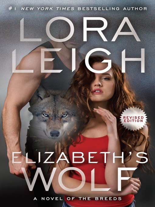 Title details for Elizabeth's Wolf by Lora Leigh - Available